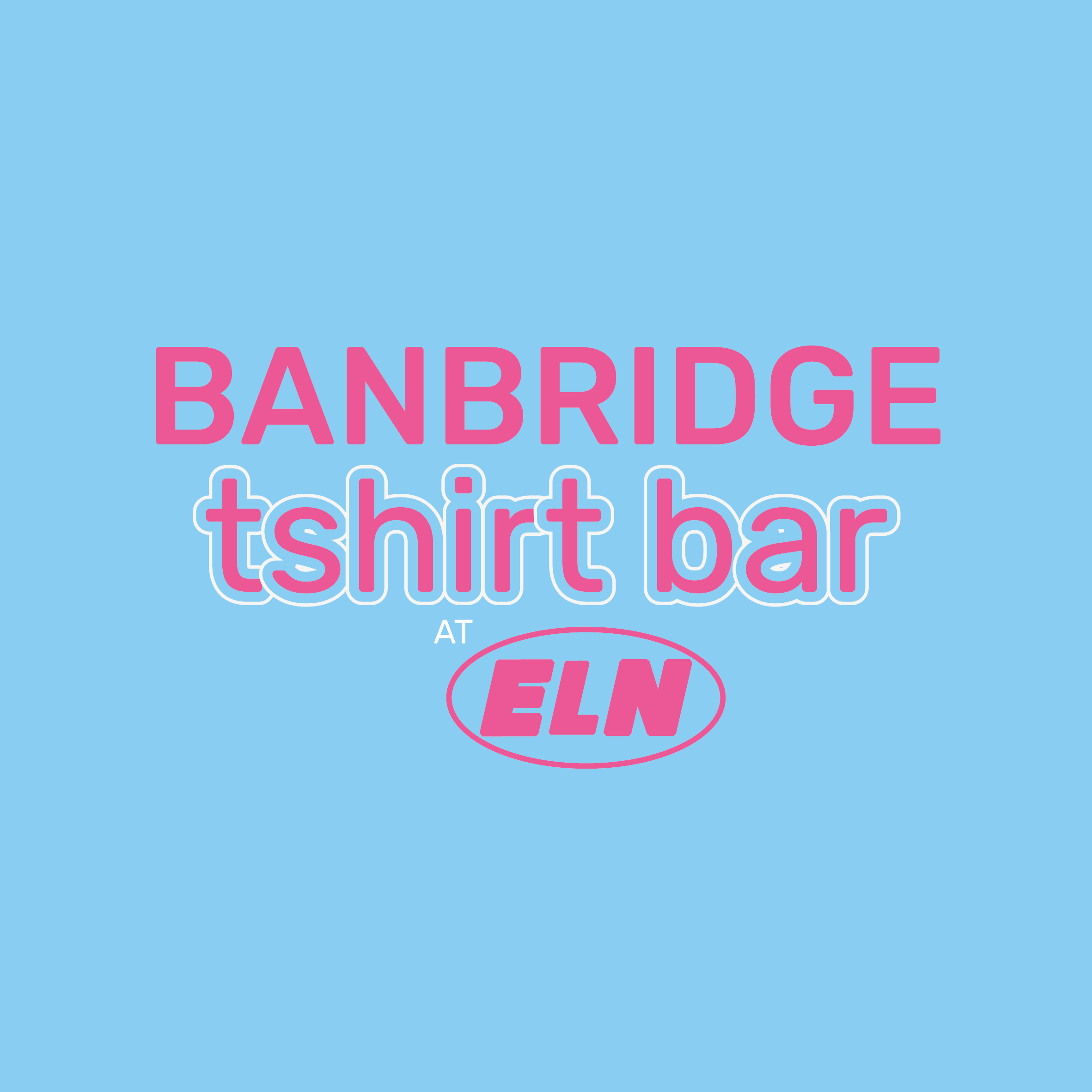 Banbridge T-Shirt Bar